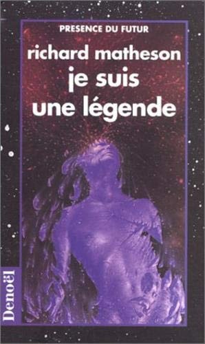 JE SUIS UNE LEGENDE, de Richard Matheson | portada del libro