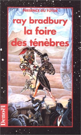 LA FOIRE DES TENEBRES, de Ray Bradbury | portada del libro