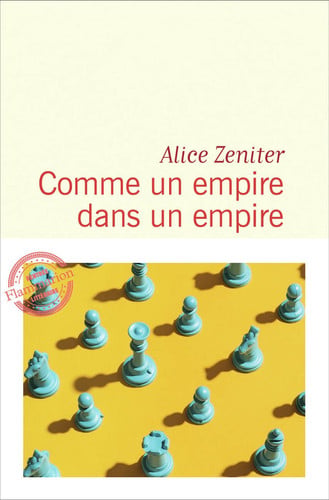 COMME UN EMPIRE DANS UN EMPIRE, de Alice Zeniter | portada del libro