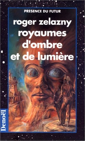 ROYAUMES D'OMBRE ET DE LUMIERE, de Roger Zelazny | portada del libro