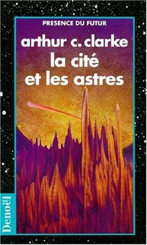 LA CITE ET LES ASTRES, de Arthur Charles Clarke | portada del libro