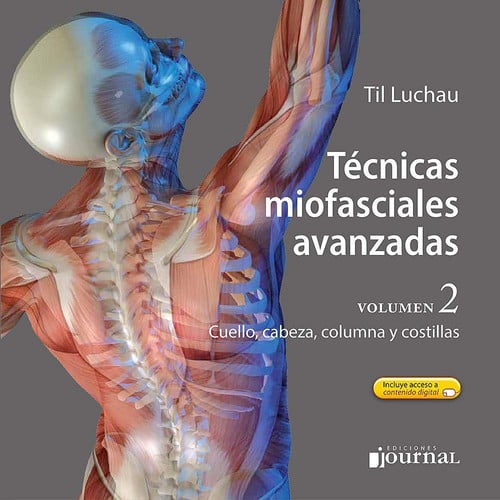 TECNICAS MIOFASCIALES AVANZADAS VOL 2 CUELLO CABEZA, de LUCHAU | portada del libro