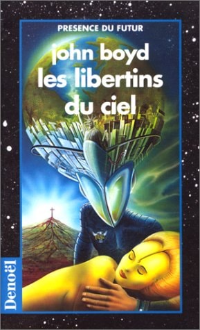 LES LIBERTINS DU CIEL, de John Boyd | portada del libro