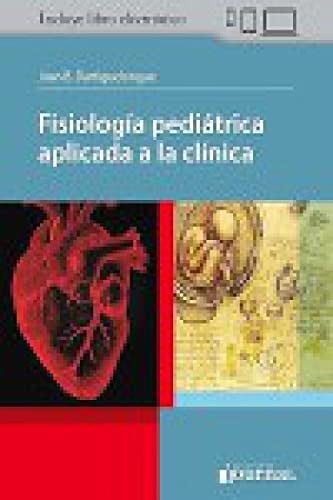 FISIOLOGIA PEDIATRICA APLICADA A LA CLINICA (INCLUYE LIBRO ELECTR, de DARTIGUELONGUE | portada del libro