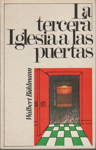 Tercera Iglesia a las puertas, la, de BUEHLMANN | portada del libro
