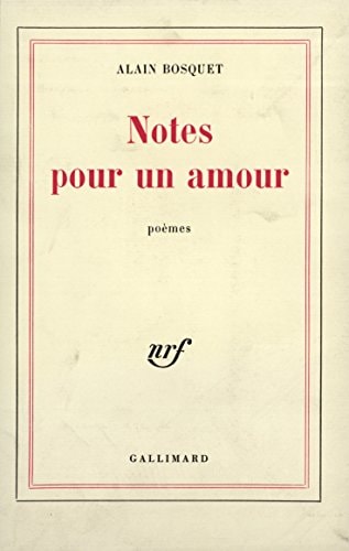 NOTES POUR UN AMOUR, de Bosquet | portada del libro