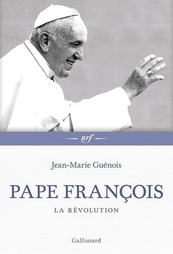 BIOGRAPHIE DU PAPE FRANCOIS, de Jean-Marie Guénois | portada del libro