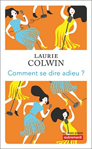 COMMENT SE DIRE ADIEU?, de Laurie Colwin | portada del libro