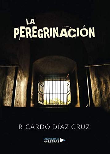 La peregrinación, de Ricardo Díaz Cruz | portada del libro