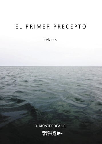 El primer Precepto, de R. Monterreal E. | portada del libro