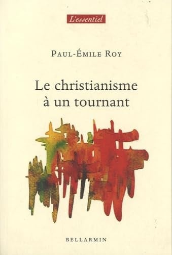 CHRISTIANISME A UN TOURNANT LE, de ROY | portada del libro