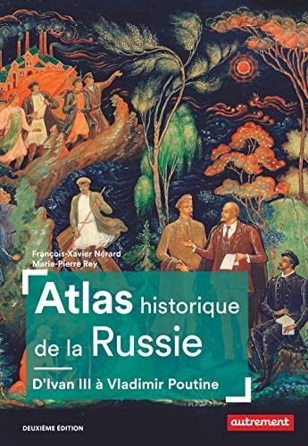Atlas historique de la Russie, de François-Xavier Nérard | portada del libro