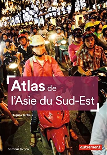 Atlas de l'asie du sud-est (ne), de Thibault Leroy | portada del libro