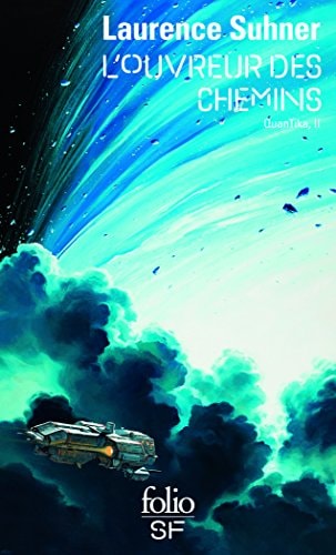 L'OUVREUR DES CHEMINS, de Laurence Suhner | portada del libro