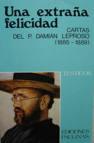 Una extraña felicidad, de DAMIAN DE VEUSTER | portada del libro