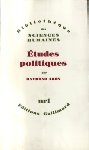 ETUDES POLITIQUES, de Aron | portada del libro