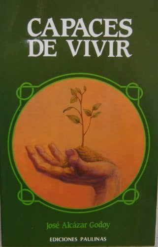 Capaces de vivir, de ALARCON GODOY | portada del libro