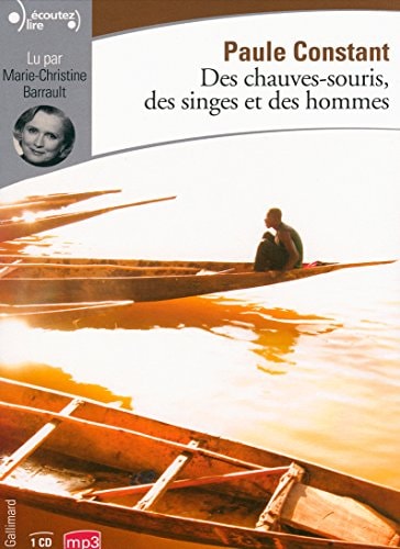 DES CHAUVES-SOURIS DES SINGES ET DES HOMMES CD, de Constant | portada del libro