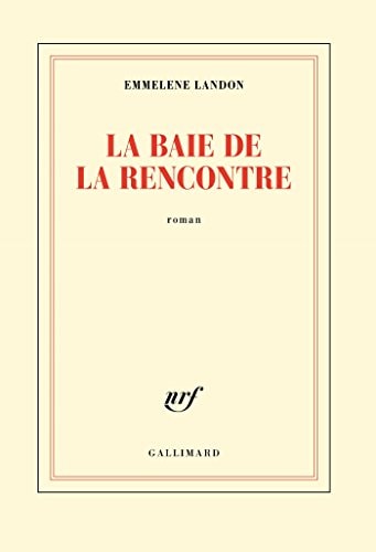 LA BAIE DE LA RENCONTRE, de EMMELENE LANDON | portada del libro