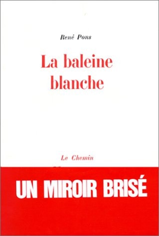LA BALEINE BLANCHE, de Pons | portada del libro