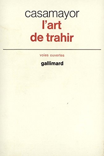 L'ART DE TRAHIR, de Casamayor | portada del libro