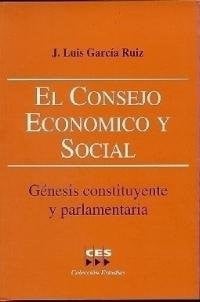 Consejo Económico y Social, de GARCIA RUIZ | portada del libro