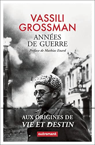 ANNEES DE GUERRE, de Vasilij Semenovič Grossman | portada del libro