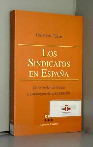 Los sindicatos en España, de FÜHRER | portada del libro