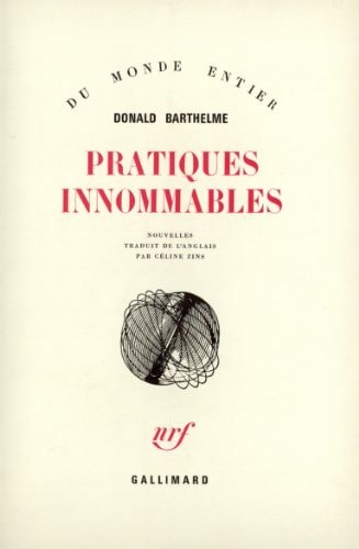 PRATIQUES INNOMMABLES, de Donald Barthelme | portada del libro