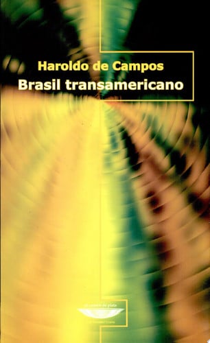 BRASIL TRANSAMERICANO, de CAMPOS | portada del libro
