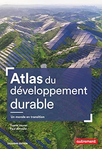 ATLAS DU DEVELOPPEMENT DURABLE, de Paul Arnould | portada del libro