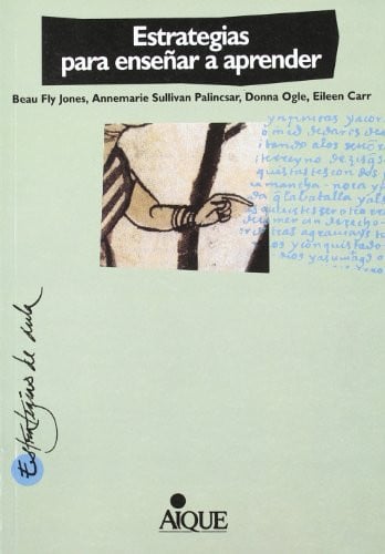 ESTRATEGIAS PARA ENSEÑAR A APRENDER AIQUE, de JONES | portada del libro