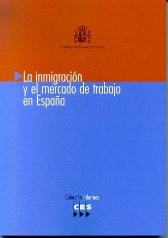 SOBRE LA INMIGRACION Y EL MERCADO DE TRABAJO EN ESPAÑA, de VARIOS | portada del libro