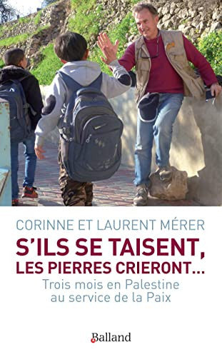 S'ILS SE TAISENT LES PIERRES CRIERONT, de MERER CORINNE | portada del libro