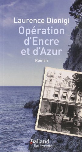 OPERATION D'ENCRE ET D'AZUR, de DIONIGI LAURENC | portada del libro