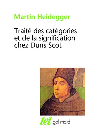 TRAITE DES CATEGORIES ET DE LA SIGNIFICATION CHEZ DUNS SCOT, de Martin Heidegger | portada del libro