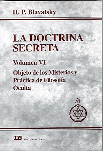 LA DOCTRINA SECRETA VOL.VI, de BLAVATSKY | portada del libro