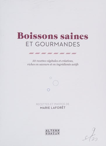 BOISSONS SAINES ET GOURMANDES, de LAFORET | portada del libro