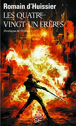 LES QUATRE-VINGT-UN FRERES, de Romain d' Huissier | portada del libro