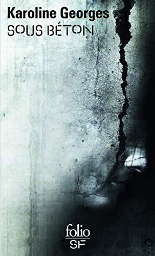 SOUS BETON, de Karoline Georges | portada del libro