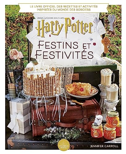HARRY POTTER FESTINS ET FESTIVITES, de Jennifer Carroll | portada del libro