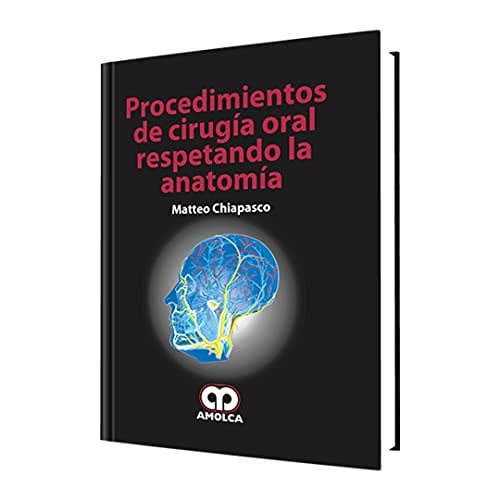 CHIAPASCO PROCEDIMIENTOS DE CIRUGIA ORAL RESPETANDO LA ANA | portada del libro