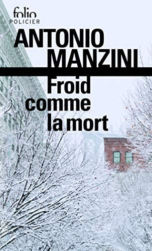 FROID COMME LA MORT, de Antonio Manzini | portada del libro