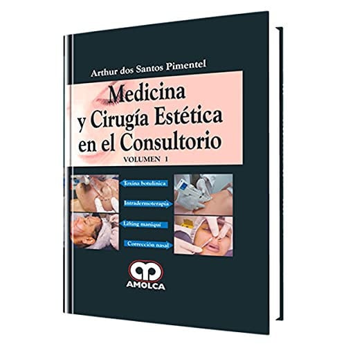 MEDICINA Y CIRUGIA ESTETICA EN EL CONSULTORIO. VOL II, de ARTHUR DOS SANTOS PIMENTEL | portada del libro