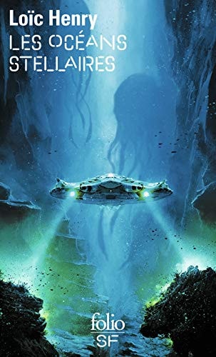 LES OCEANS STELLAIRES, de Loïc Henry | portada del libro