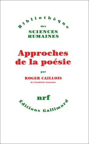 APPROCHES DE LA POESIE, de Caillois | portada del libro