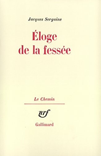 ELOGE DE LA FESSEE, de Serguine | portada del libro