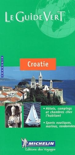 GUIA VERDE CROATIE (FRANCES), de SIN AUTOR | portada del libro