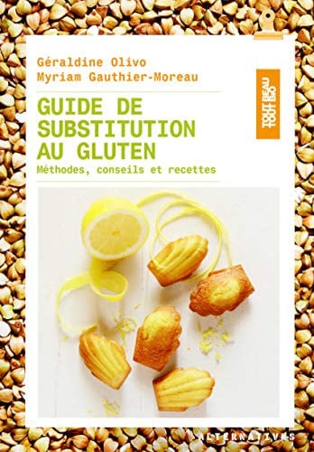 GUIDE DE SUBSTITUTION AU GLUTEN, de GAUTHIER-MOREAU | portada del libro