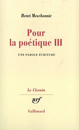 POUR LA POETIQUE T3, de Henri Meschonnic | portada del libro